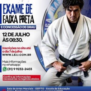 EXAME DE FAIXA PRETA E CONCESSÃO DE GRAUS